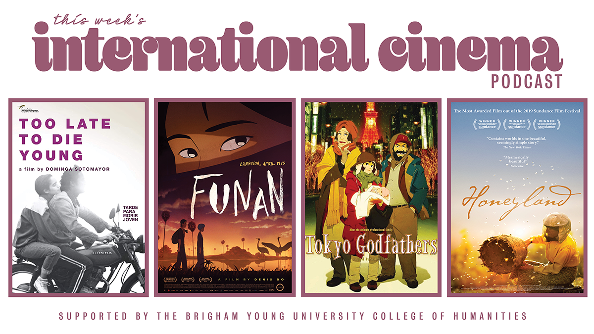 Week 15 in Review, Part 1: Funan, Too Late to Die Young – BYU International  Cinema